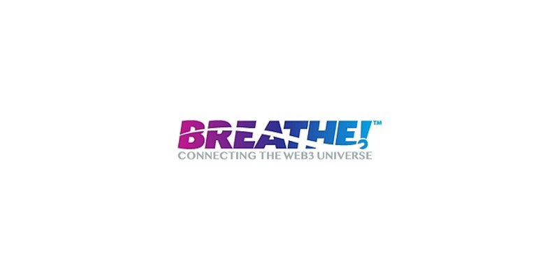 BREATHE! Convention Releases Official White Paper, Detailing Mission on Web3 Adoption