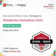 Celebal Technologies Spark-Wars Databricks Hackathon for Data and AI Enthusiasts