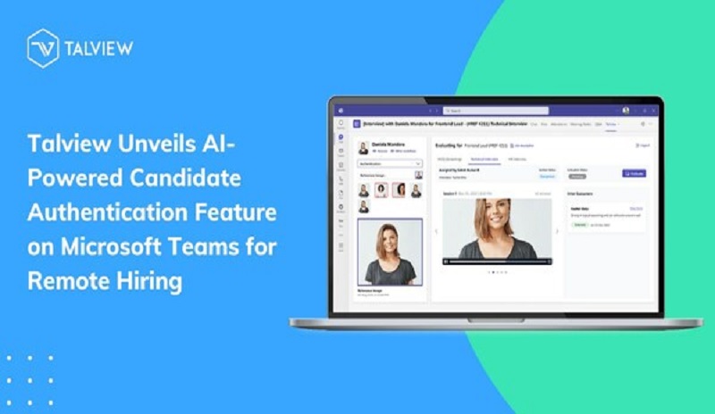 Talview Unveils AI-Powered Candidate Authentication Feature on Microsoft Teams for Remote Hiring