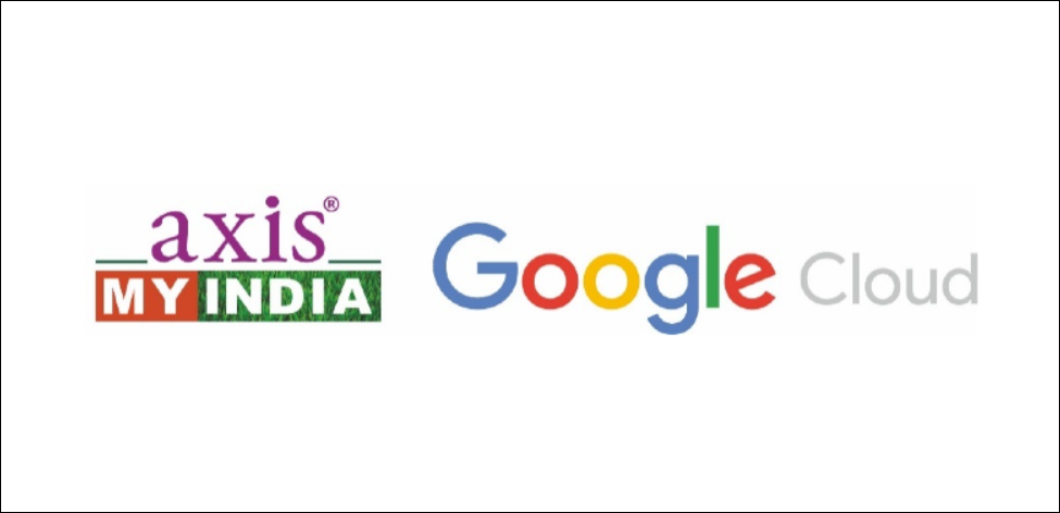 Axis My India Partners with Google to Build Single-stop  People Empowerment Platform Application