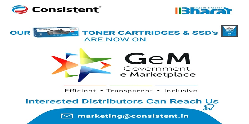 Consistent Cartridges & SSDs Now Listed on Government e-Marketplace (GeM)
