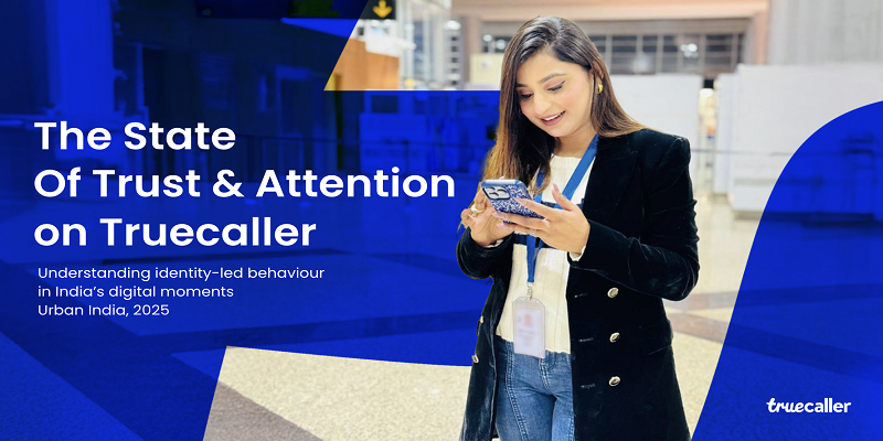 Truecaller Launches New Study Mapping India’s Urban Attention Patterns